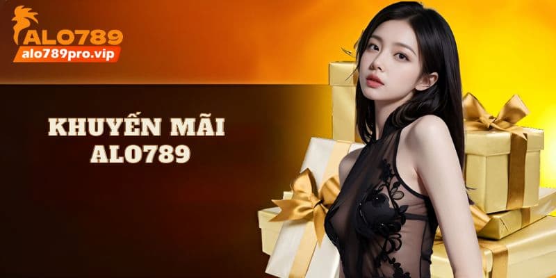 Gioi thieu khuyen mai Alo789