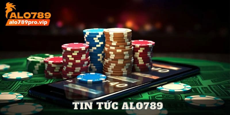 Tim hieu so luoc ve tin tuc alo789